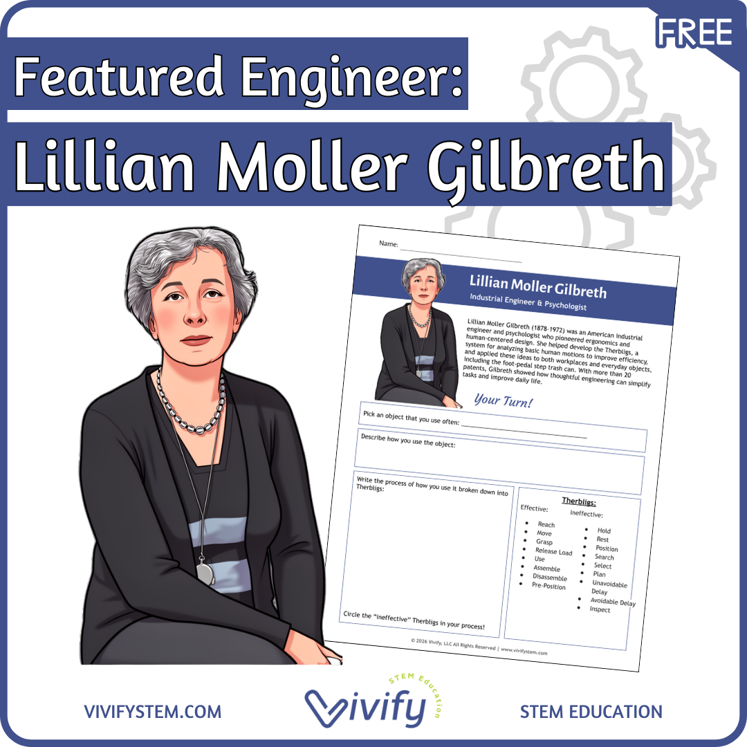 Featured Engineer Lesson: Lillian Moller Gilbreth