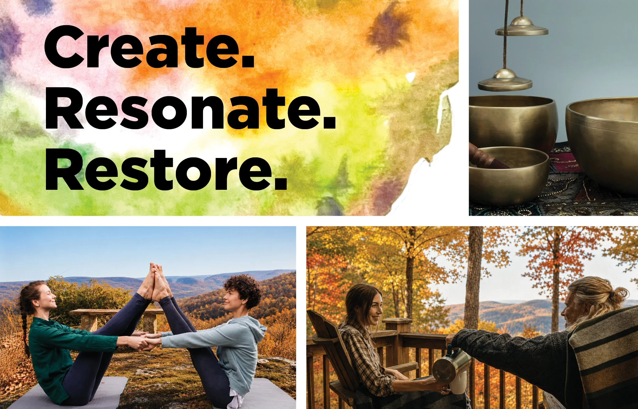 Four images: 1) "Create. Resonate. Restore." on a colorful background. 2) Tingsha bells and Tibetan singing bowls. 3) Two friends practicing yoga at Rising Sun Retreat. 4) Two friends having coffee and tea on the porch at Rising Sun Retreat.