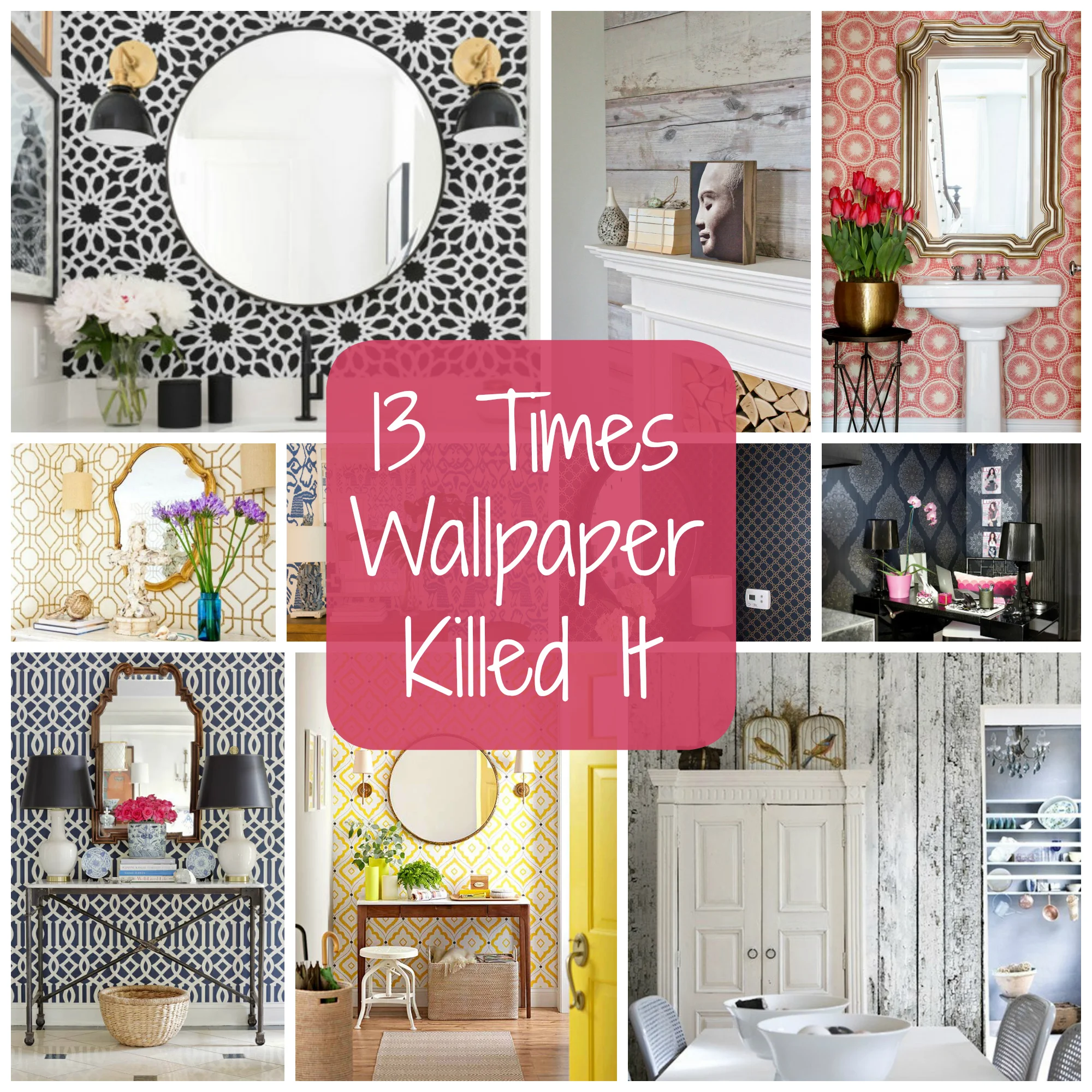 13 Times Wallpaper Killed It