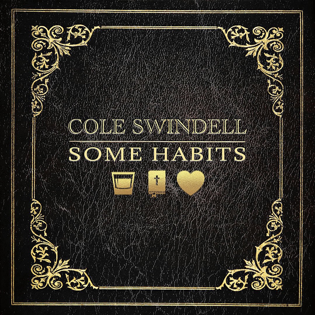 Cole Swindell - Some Habits [Dolby Atmos]