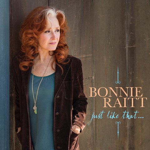 Bonnie Raitt - Just Like That... [Dolby Atmos]