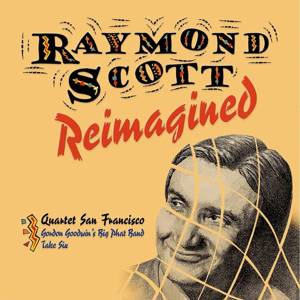 Quintet San Francisco - Raymond Scott Reimagined