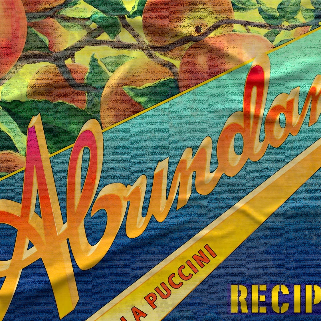 Abundance: Recipes for a Seasonal Glut 