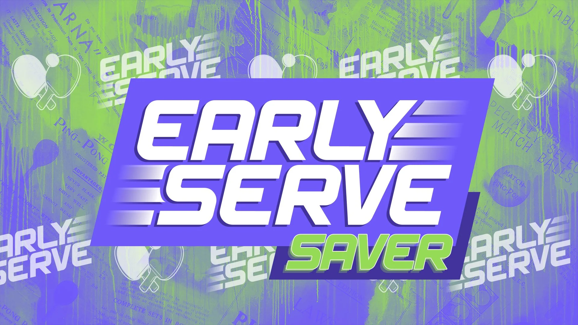 Early Serve Title.jpg