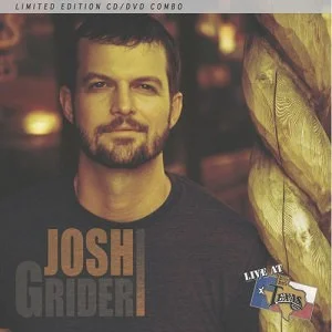 Josh Grider -      "Live at Billy Bob's" CD/DVD