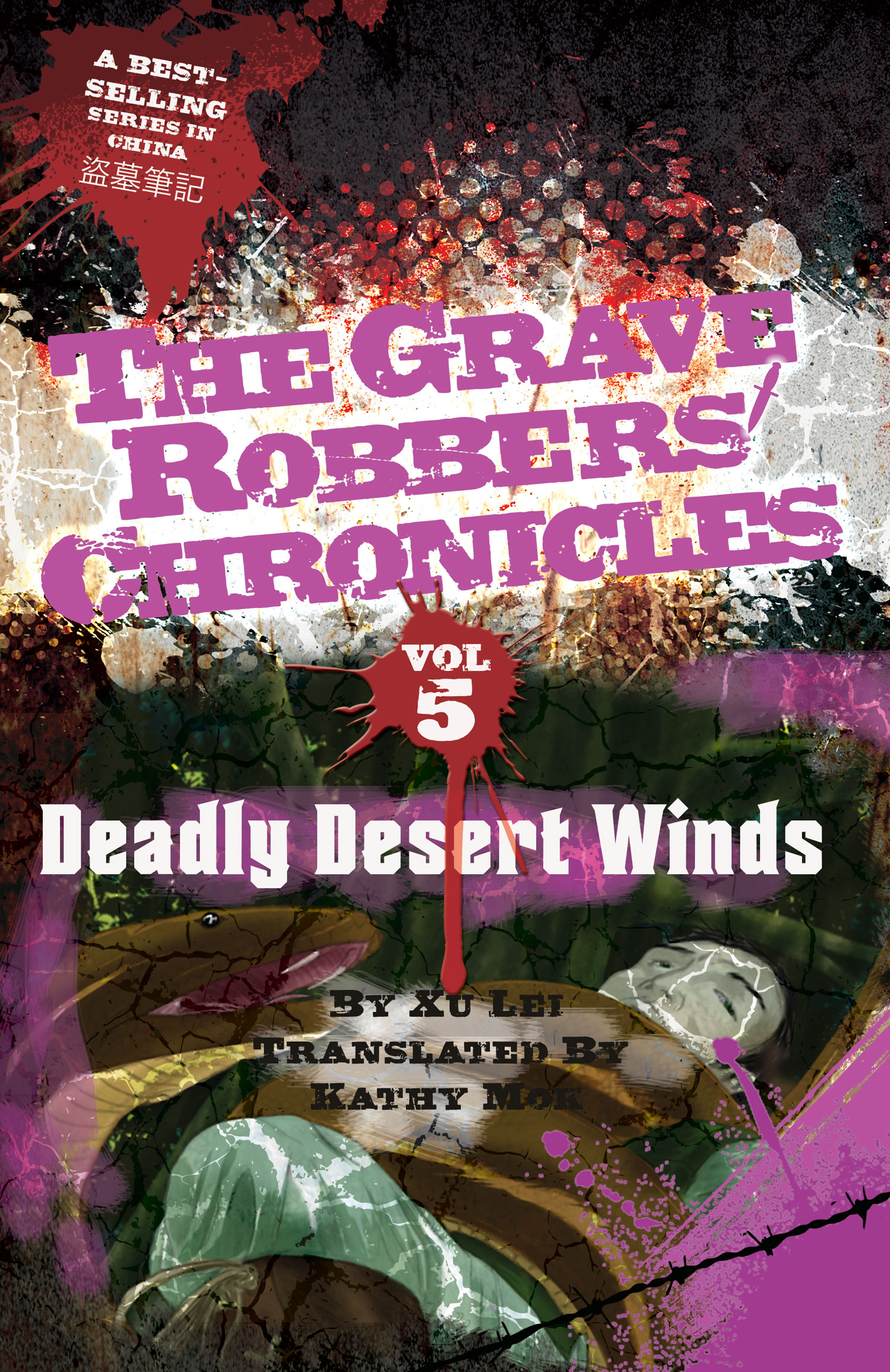 Vol. 5: Deadly Dessert Winds