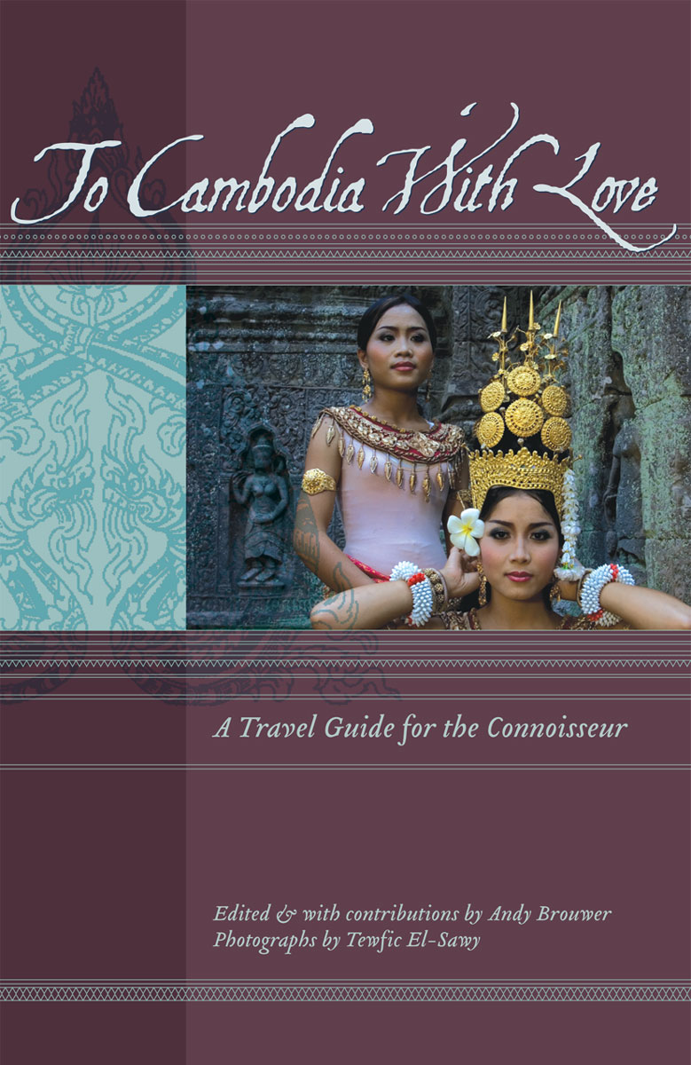 To Cambodia With Love