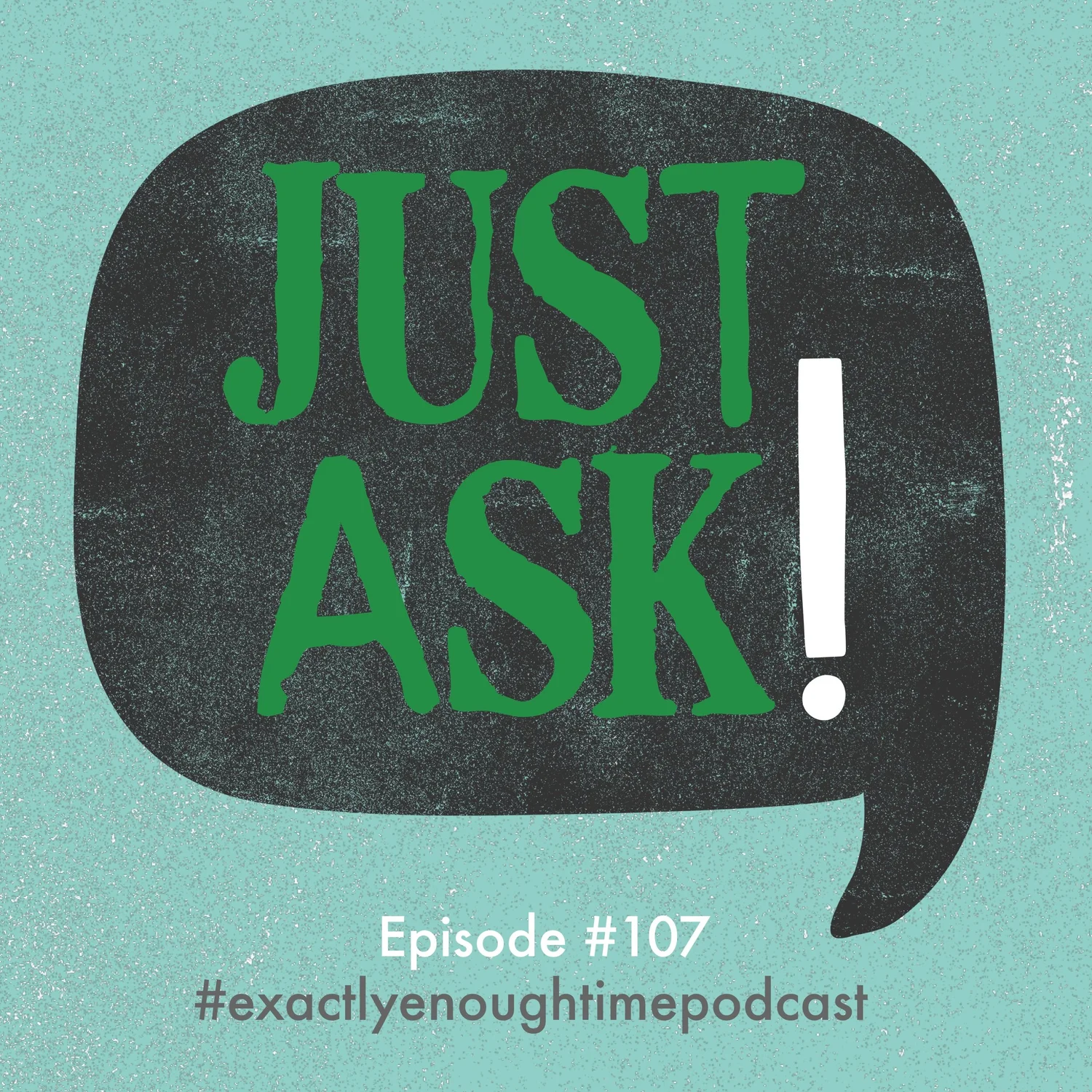 Just Ask! episode artwork