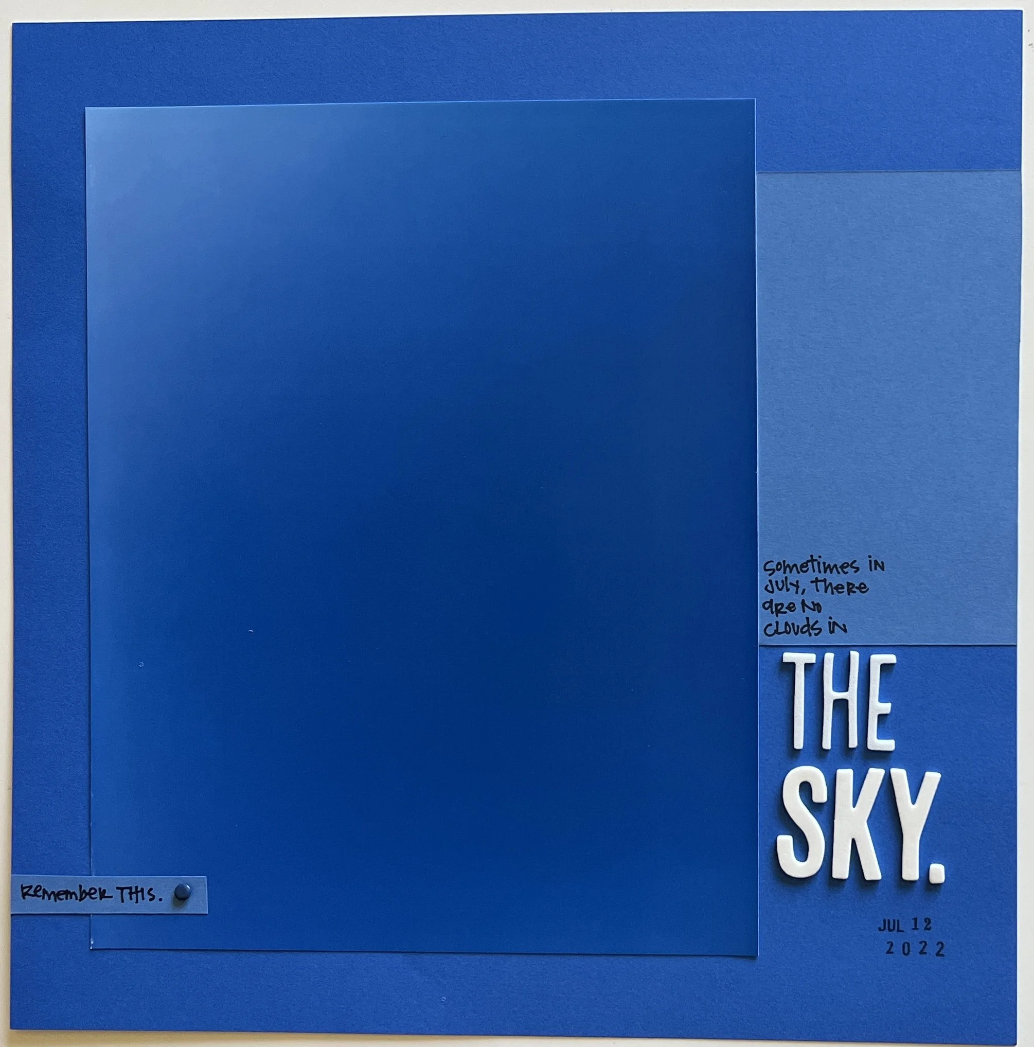  This is my “very simple” scrapbook page. Summer can come quite slow to the Pacific Northwest, so on this particular morning as I climbed a steep hill on my morning walk, I detected my brain starting to complain about the intense heat (and so early i