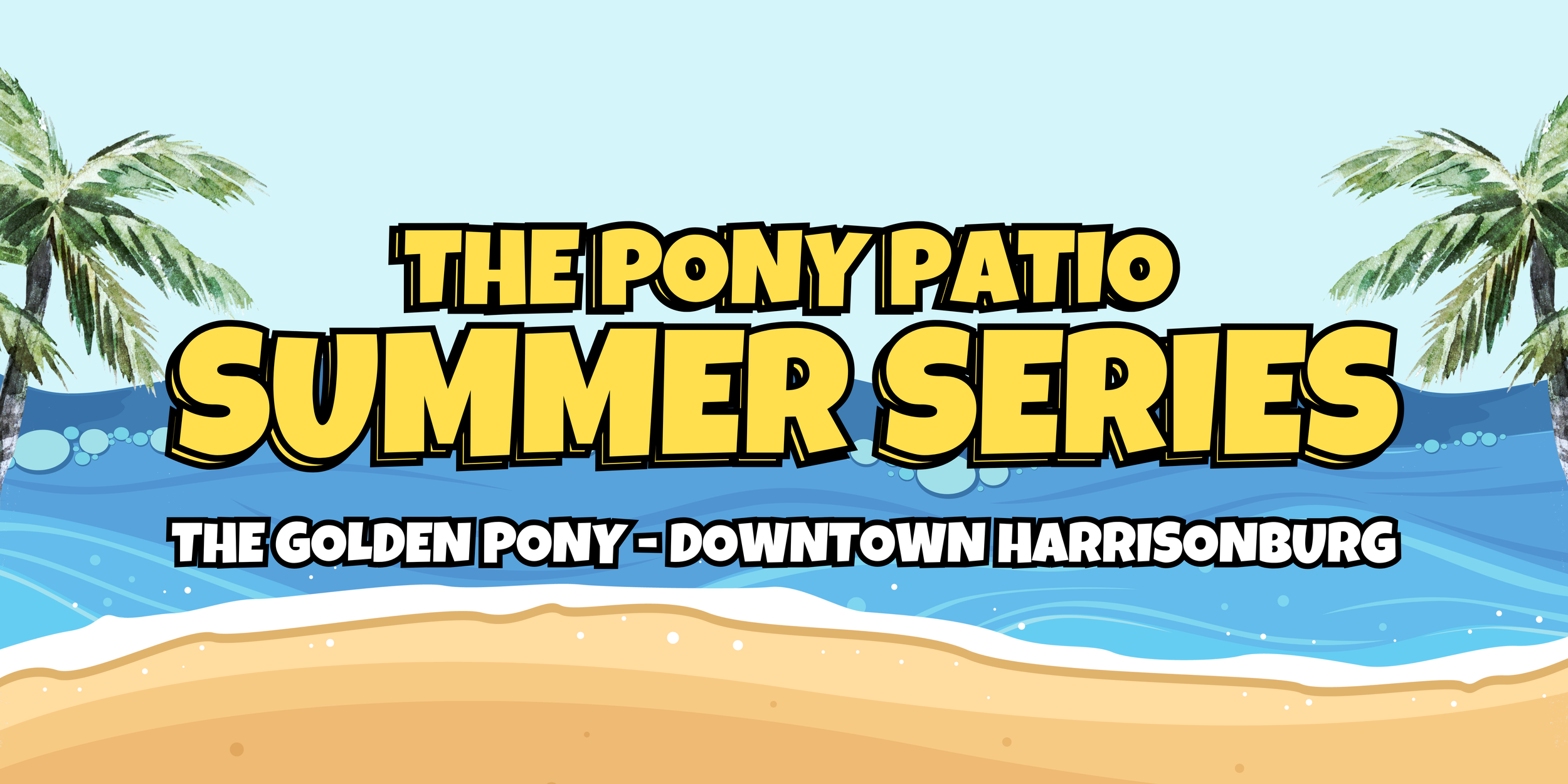 Pony Patio Summer Series
