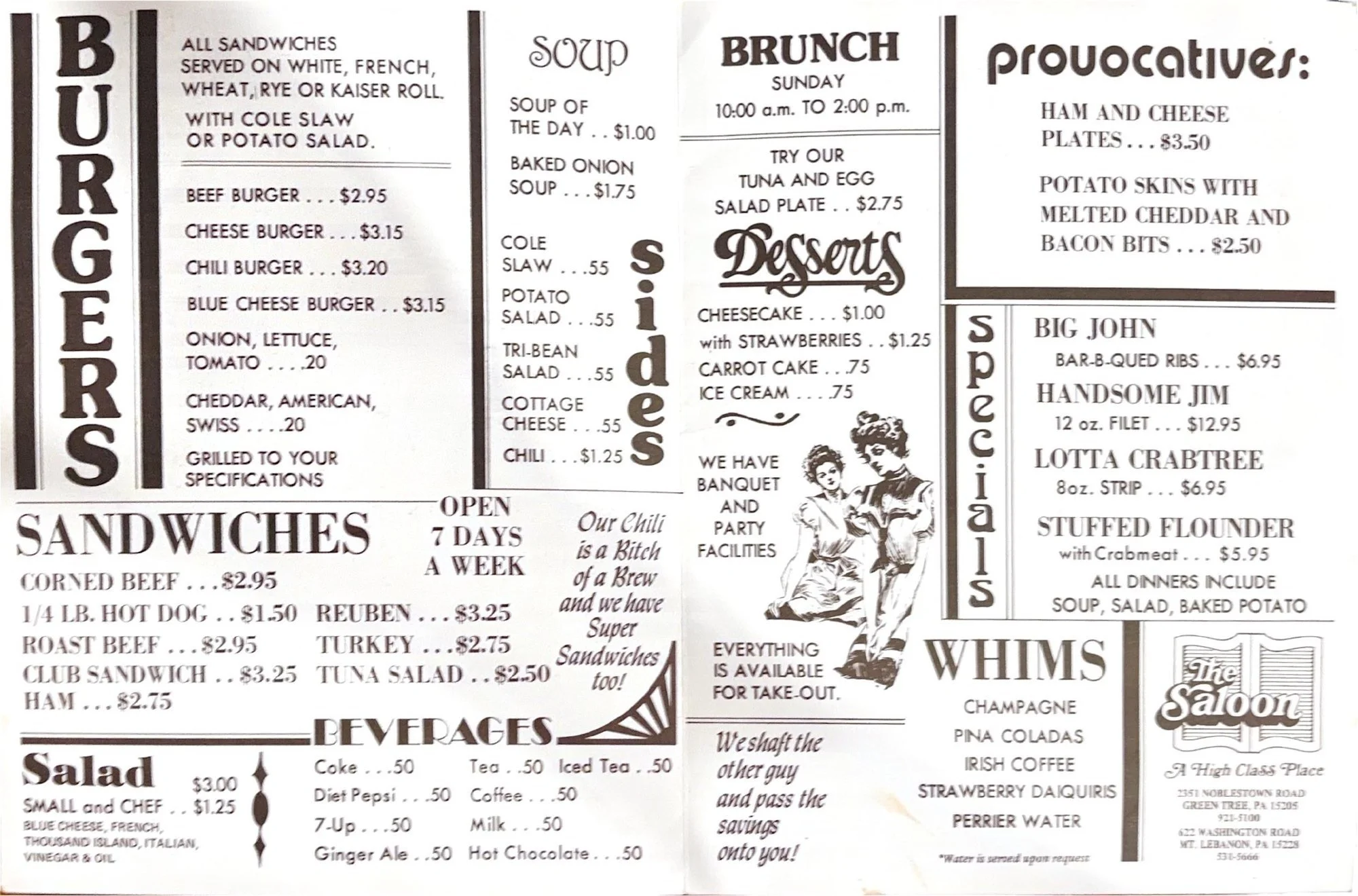 Inside of an early Saloon menu: burgers from $2.95, the 'Handsome Jim' 12 oz. filet for $12.95, Sunday brunch, and the line 'We shaft the other guy and pass the savings onto you!'