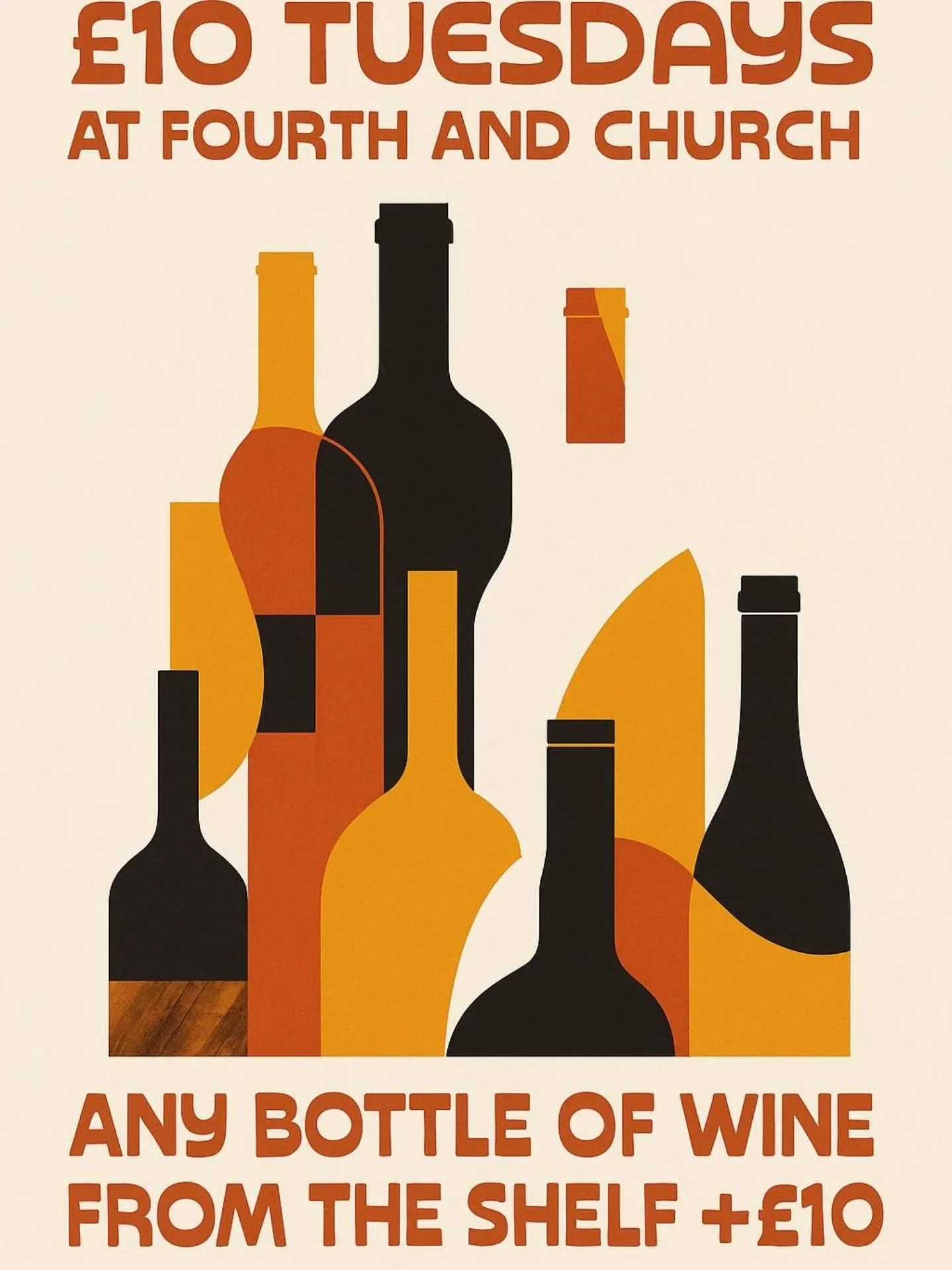 Free tomorrow evening? Fancy a bargain? You know where to go....

Any bottle on the shelf (only 800 wines to choose from) plus &pound;10...?

No choice