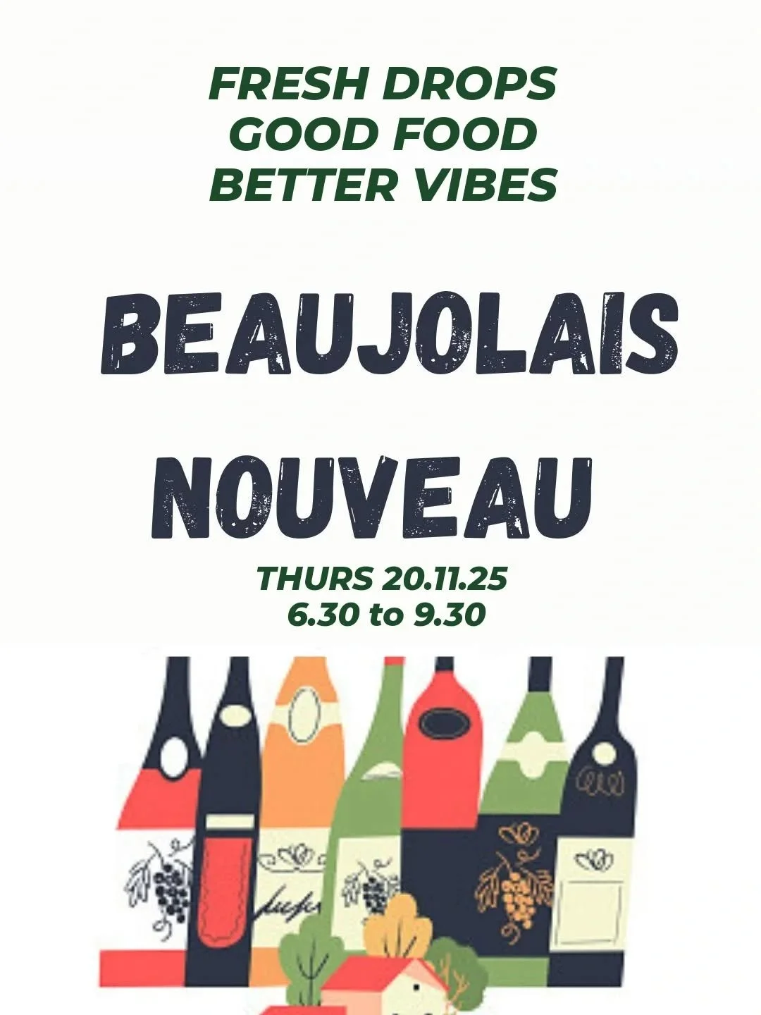 The wines have landed! 

Couple of later tables left...

A one night only seasonal menu, funky beats and good vibes all night with expert chats that aren't boring! 

There will be a myriad of beaujolais available by the glass. 

Whether you're a wine