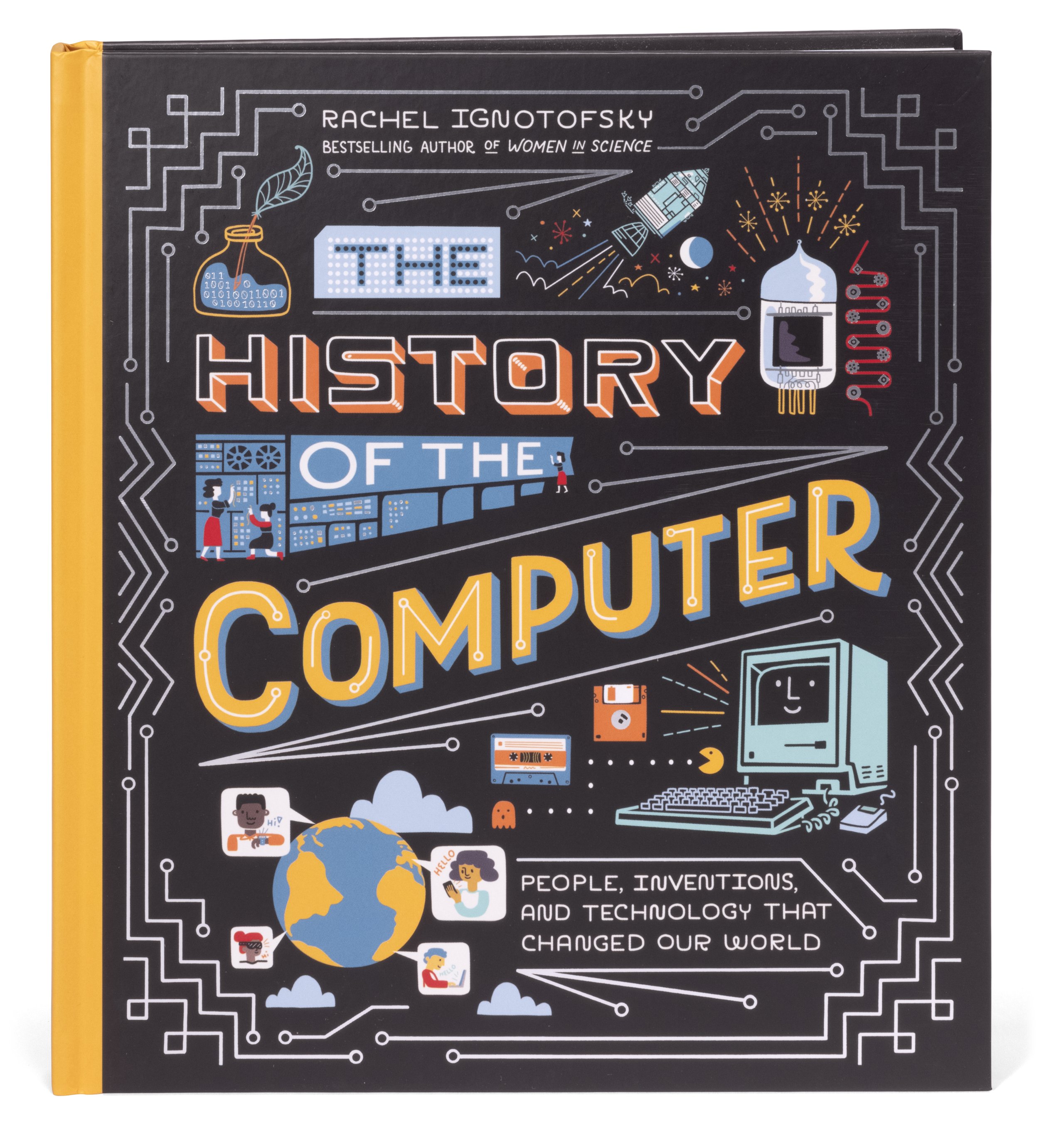 The History of the Computer — Rachel Ignotofsky Design