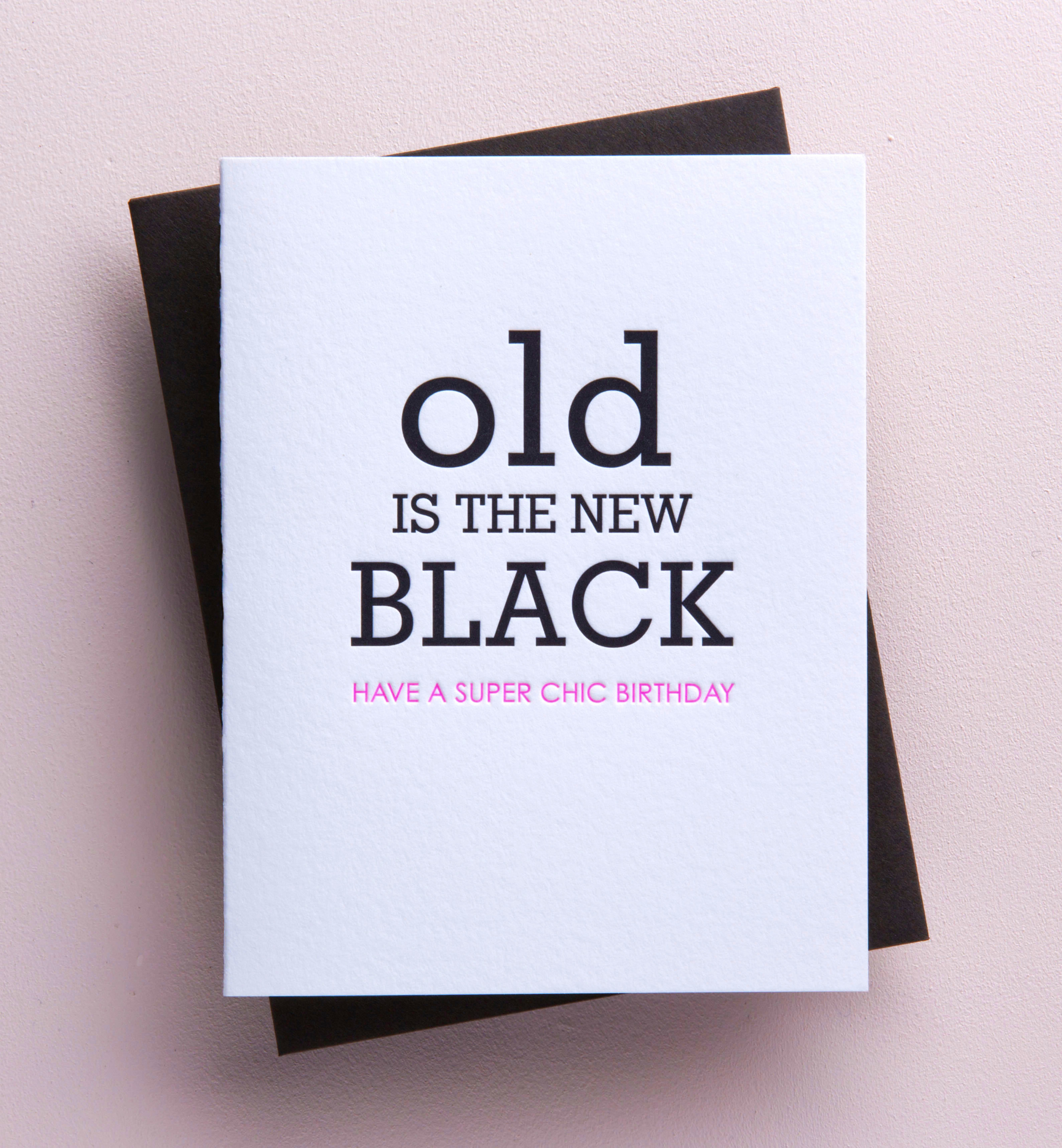 Old Is The New Black - BIR02