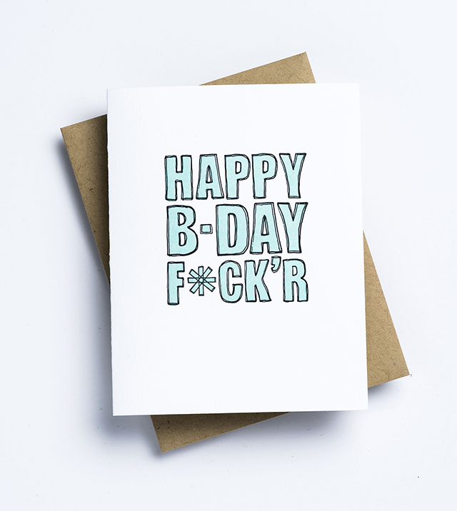 Happy B-Day F*ck'r - Bir25