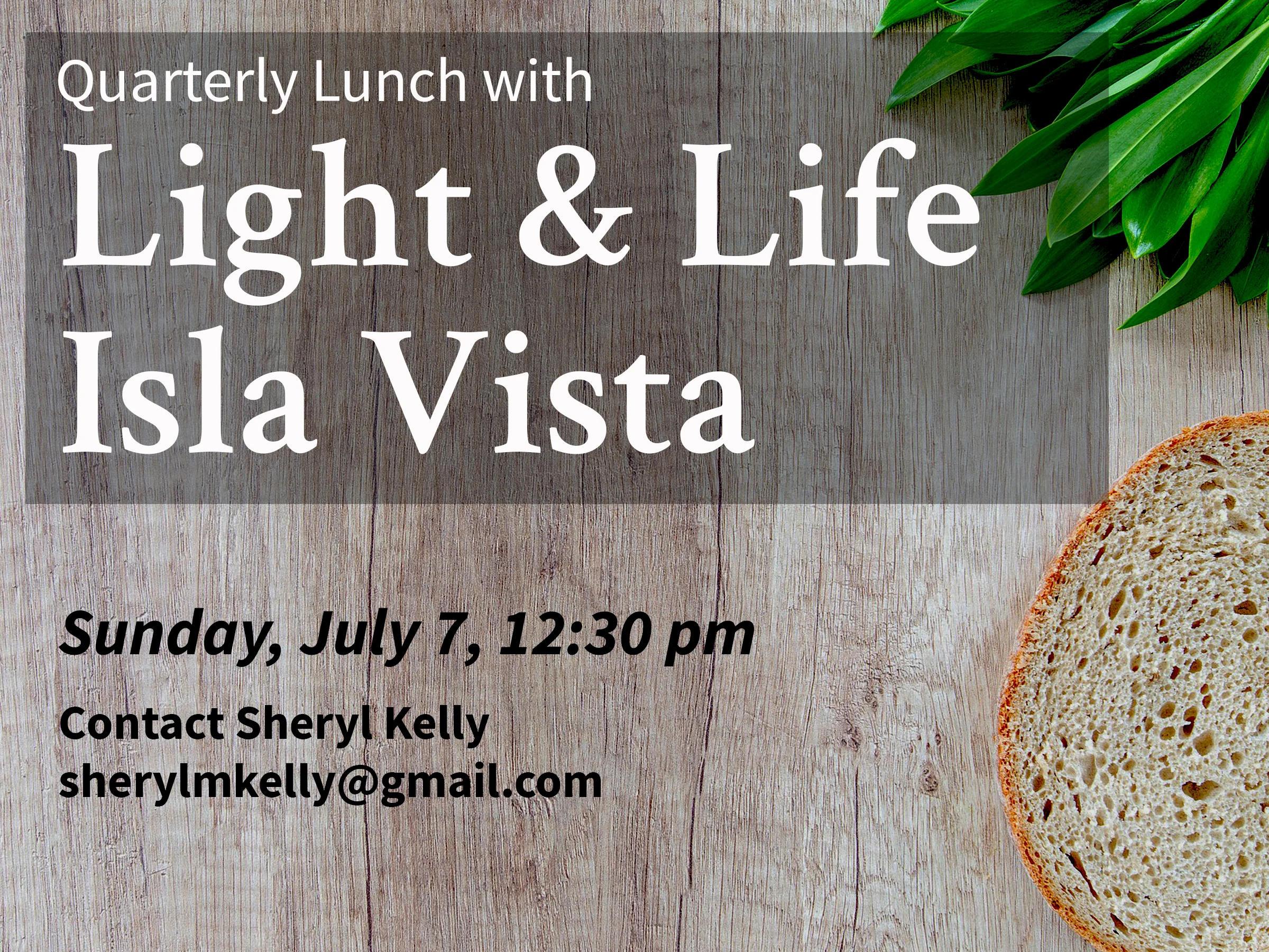 Quarterly Lunch with Light and Life Isla Vista