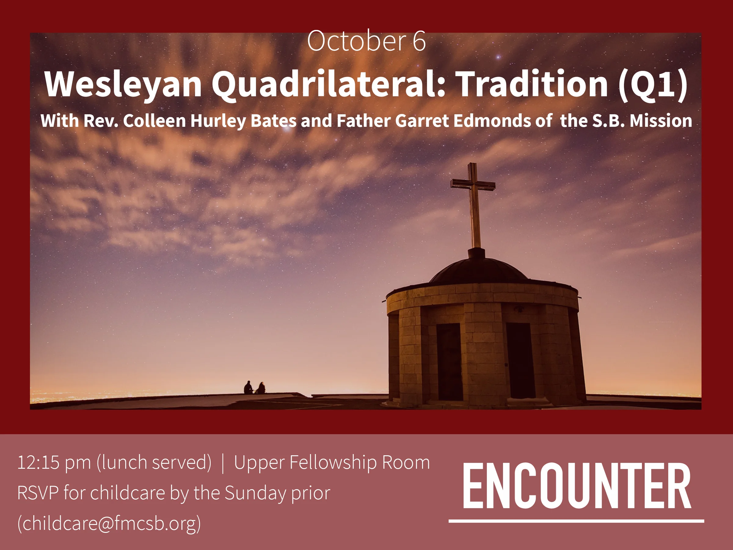 ENCOUNTER: Wesleyan Quadrilateral: Tradition