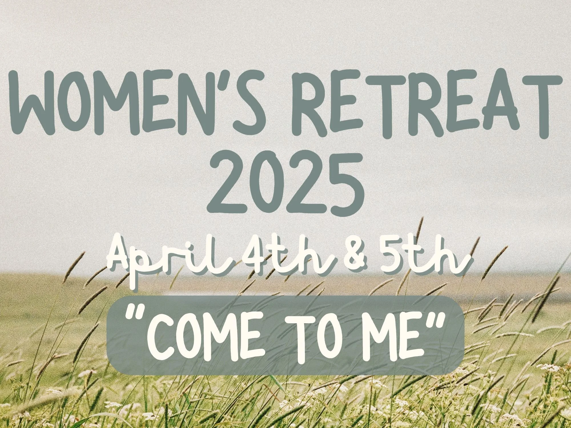 Women's Retreat 2025
