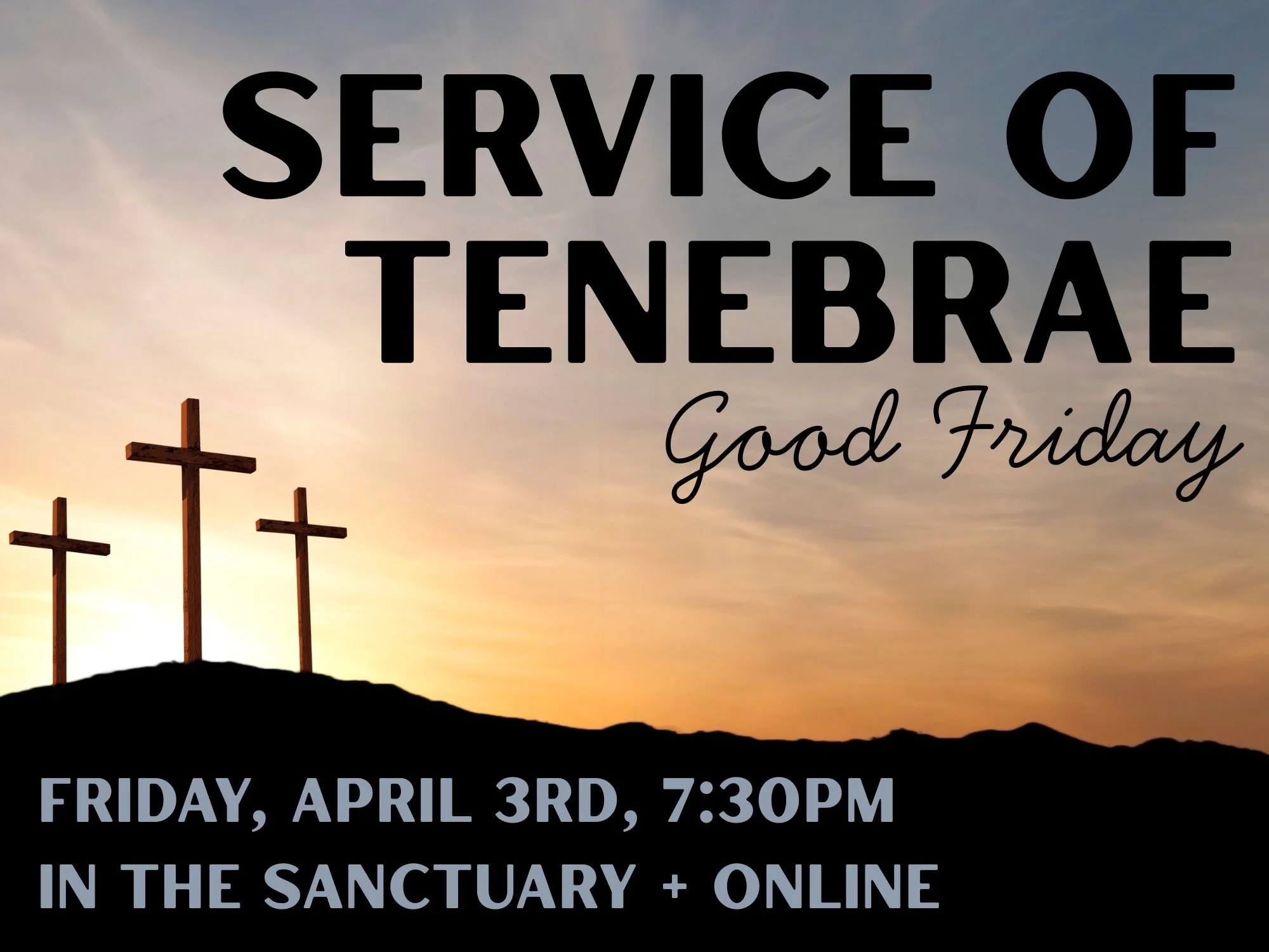 Tenebrae Service