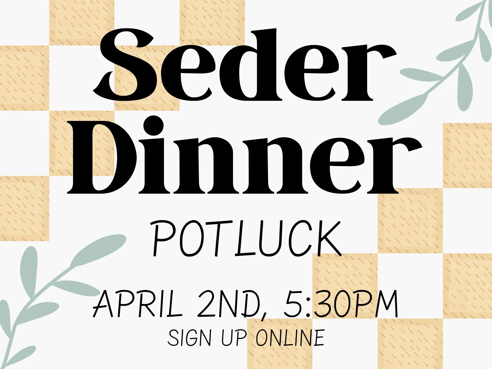 Passover Seder Potluck Dinner