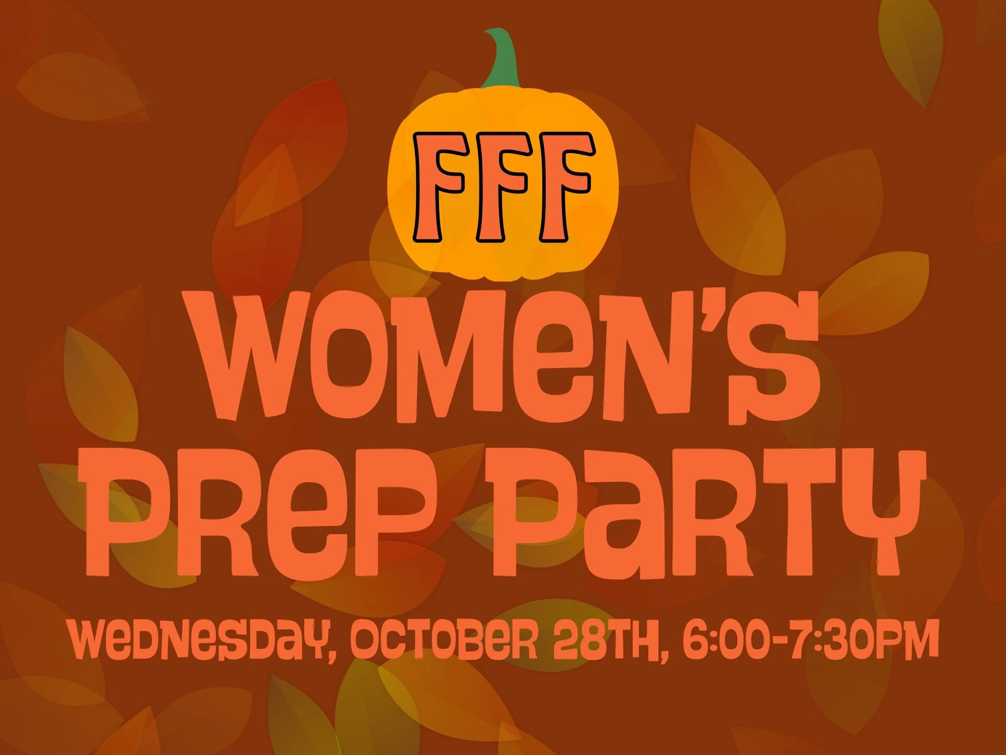 FFF Women's Prep Party