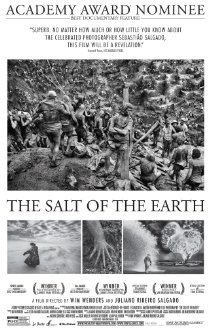The Salt of the Earth (2015) dir. Wim Wenders & Juliano Ribeiro Salgado Rated: PG-13 image: ©2015 Le Pacte