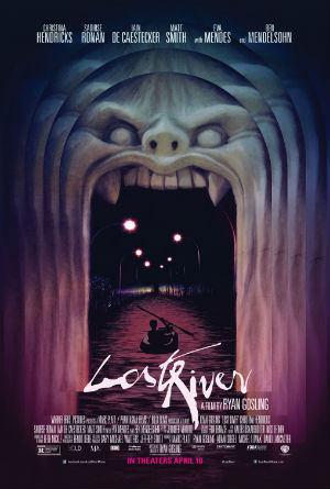 Lost River (2015) dir. Ryan Gosling Rated: R image: ©2015 Warner Bros. Pictures