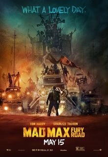 Mad Max: Fury Road (2015) dir. George Miller Rated: R image: ©2015 Warner Bros. Pictures