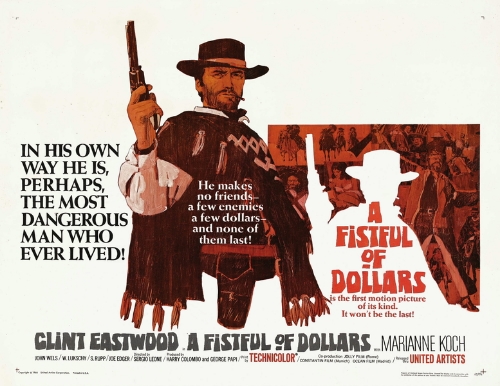 A Fistful of Dollars (1967) dir. Sergio Leone Rated: R image: ©1967 United Artists