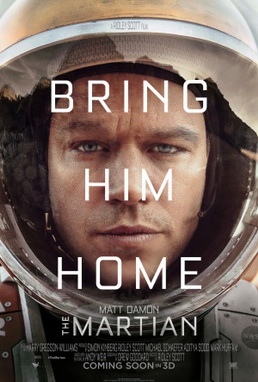 The Martian (2015) dir. Ridley Scott Rated: PG-13 image: ©2015 20th Century Fox