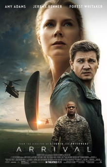 Arrival (2016) dir. Denis Villeneuve Rated: PG-13 image: ©2016 Paramount Pictures