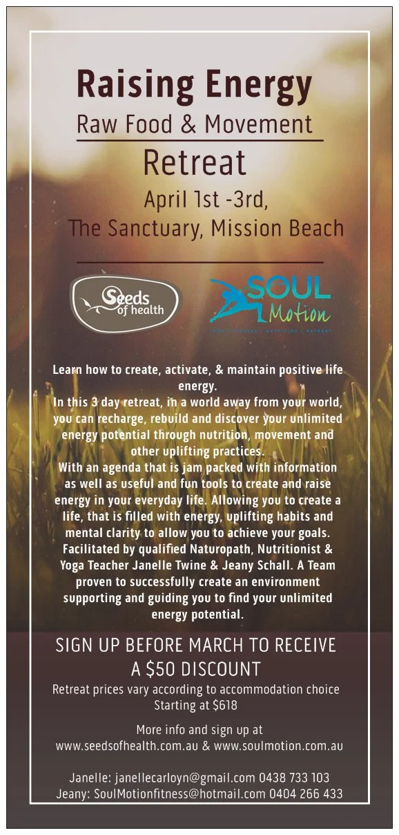 3 DAY RETREAT IN MISSION BEACH - April 1,2,3rd. Raise your energy!