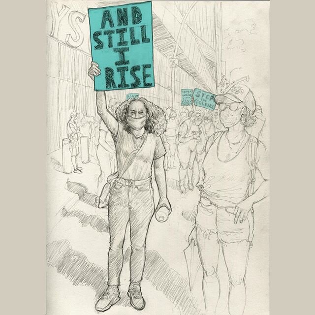Brooklyn protests. I would love to post a link of Maya Angelou reading her poem. But I am not sure how to link...but take the time to look up and watch. #whatdowewant? #blm #brooklynprotests #protests #sketch #sketchbook #illustration #pencilsketch