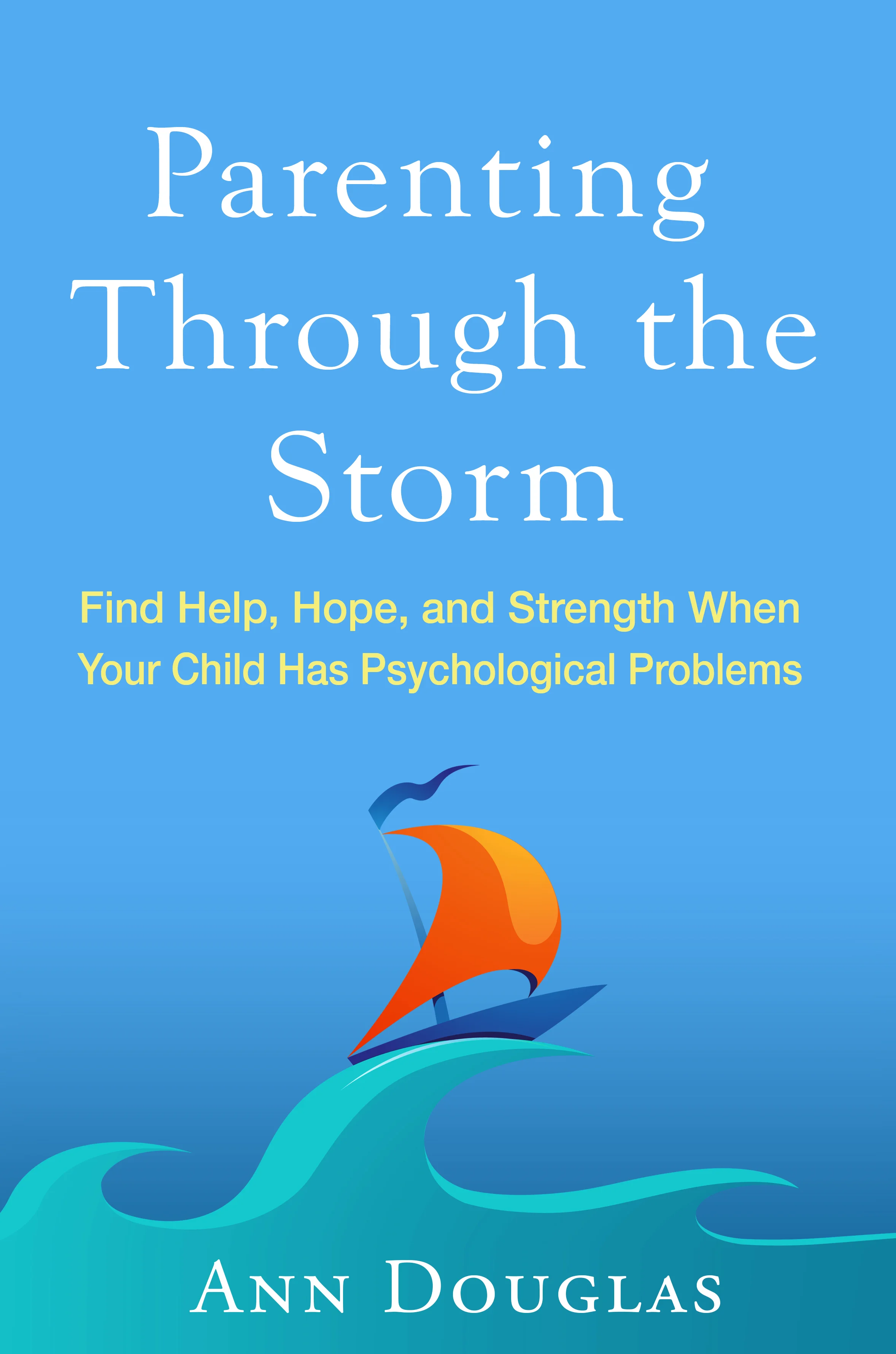 The US and International edition of Parenting Through the Storm by Ann Douglas has just been published by Guilford Press.