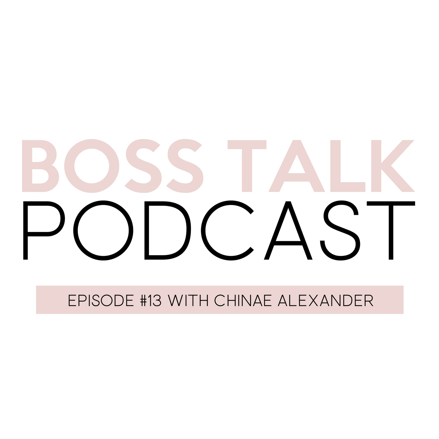 BOSS TALK PODCAST