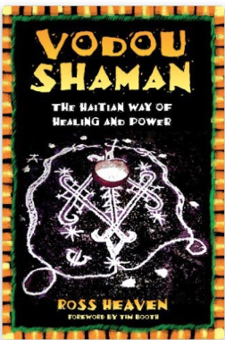 Voodoo Shaman – The Haitian Way of Healing and Power