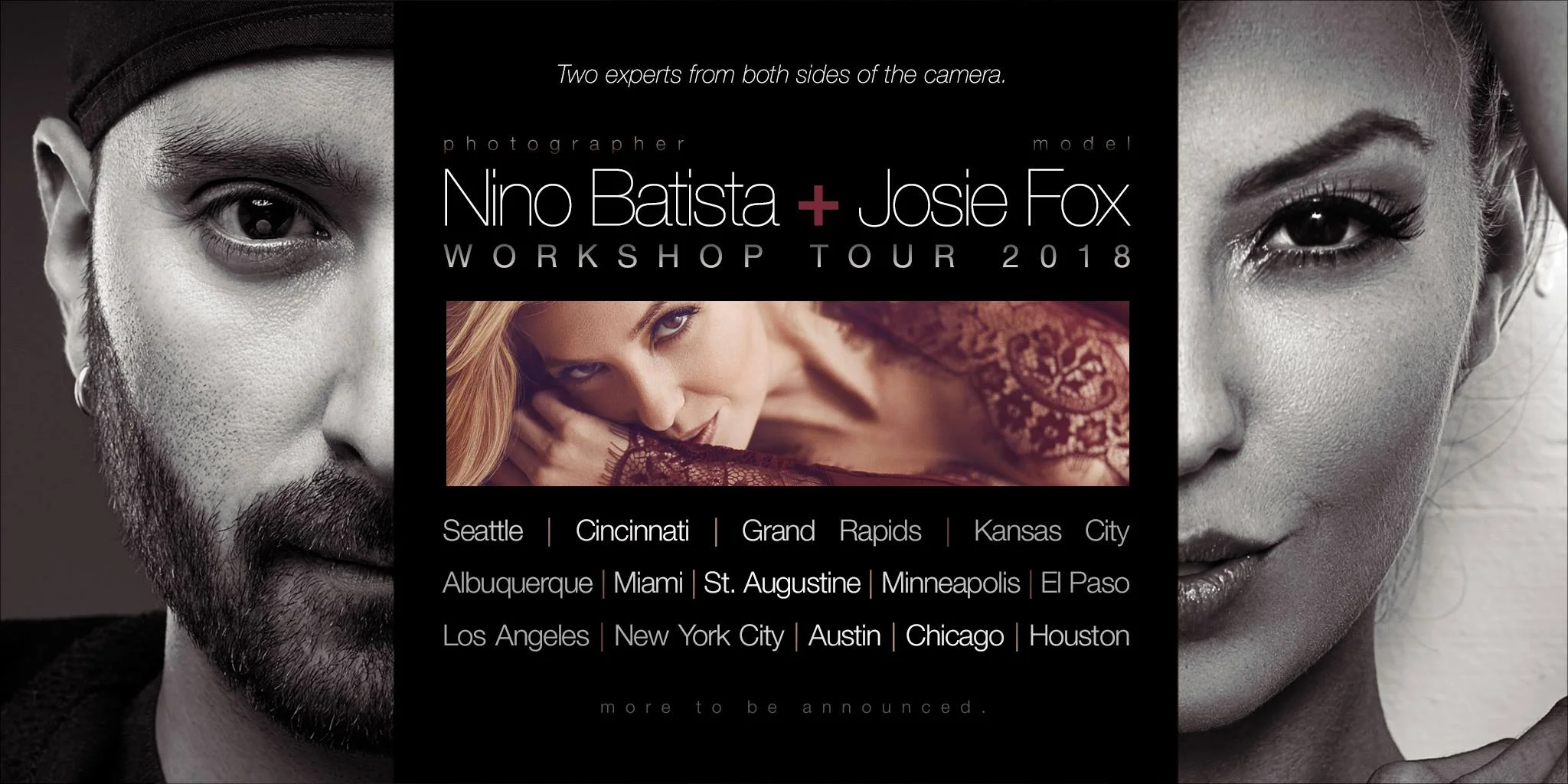 July 7-8, 2018 - Join two highly experienced instructors with expertise on both sides of the camera. Learn photography, lighting and retouching techniques from acclaimed educator and artist Nino Batista while working with nationally recognized glamour model Josie Fox ; learning about dynamic posing, model and photographer interaction, styling, and knowledge about the industry.