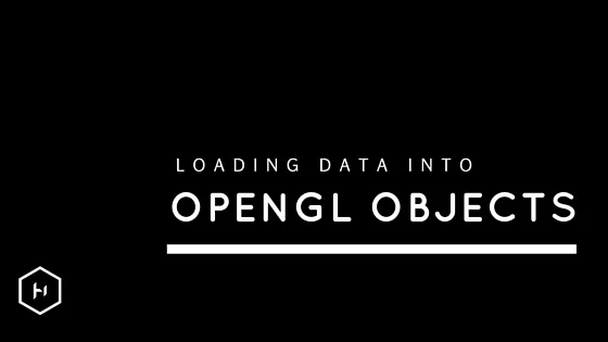 Loading data into OpenGL Buffers