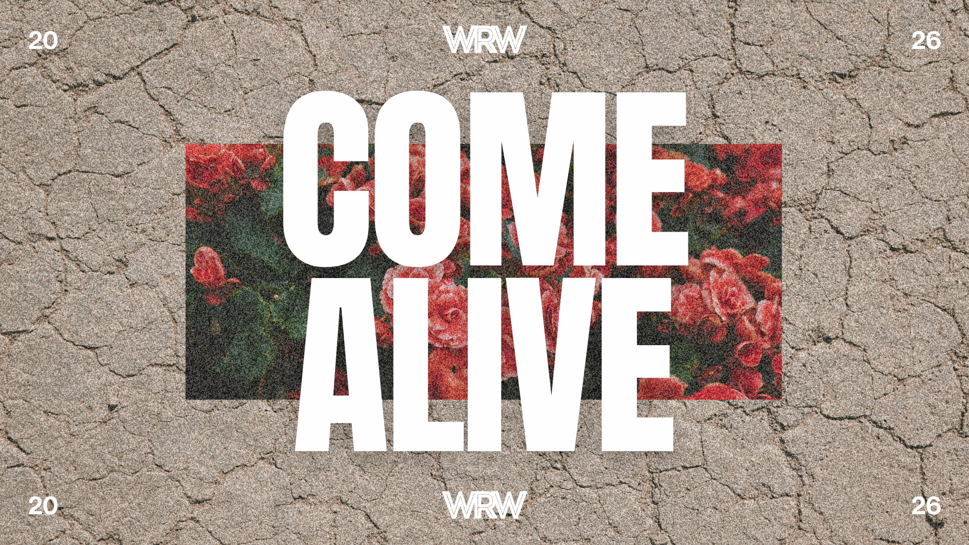 WRW - Come Alive - Regional Worship Night 