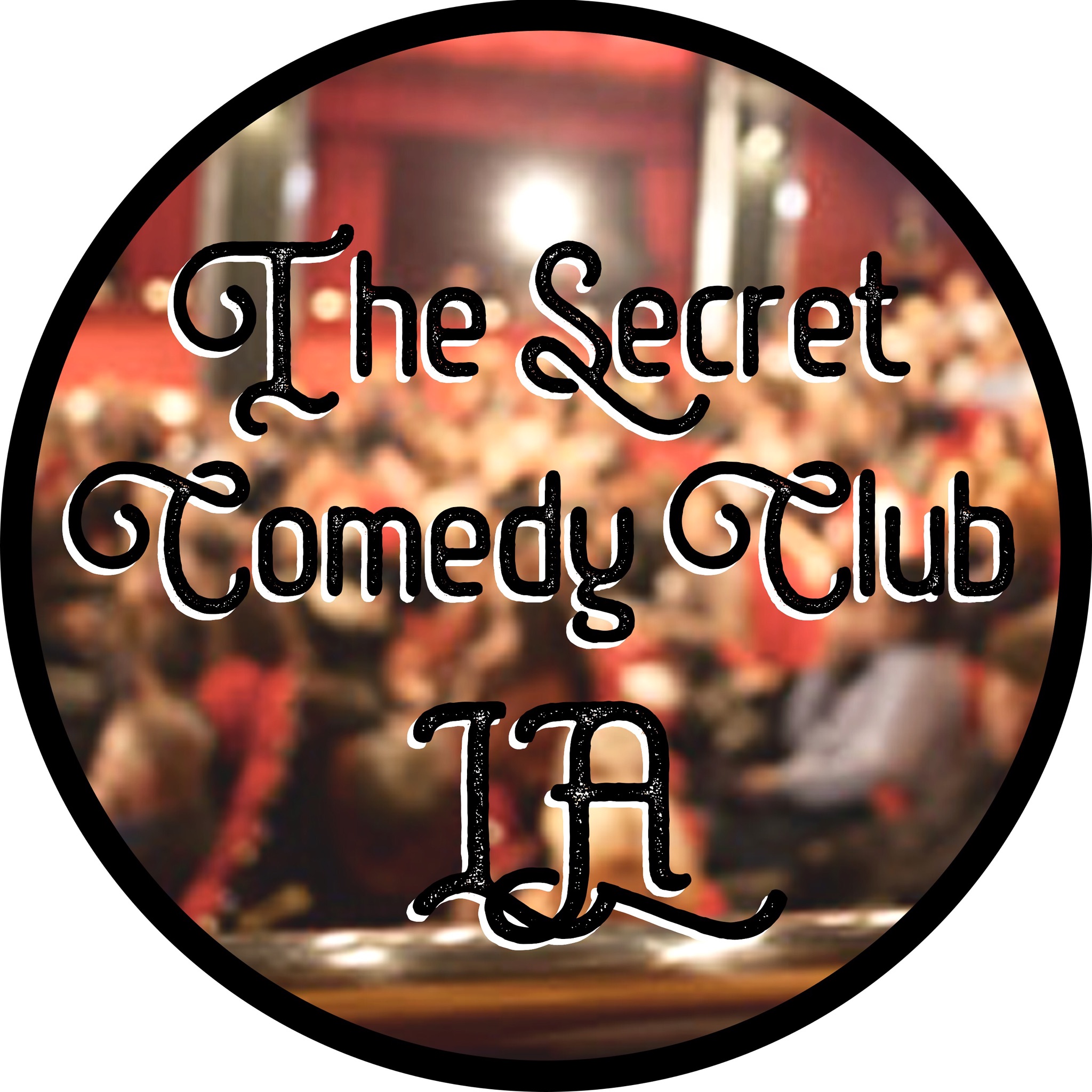 THE SECRET COMEDY CLUB follow the social media for address and secret password @thesecretcomedy 8:00pm in $20 Cover / $10 cover with password , No Min.