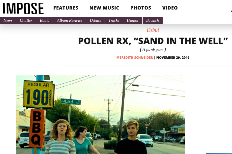 Pollen Rx premiere "Sand in the Well" at Impose