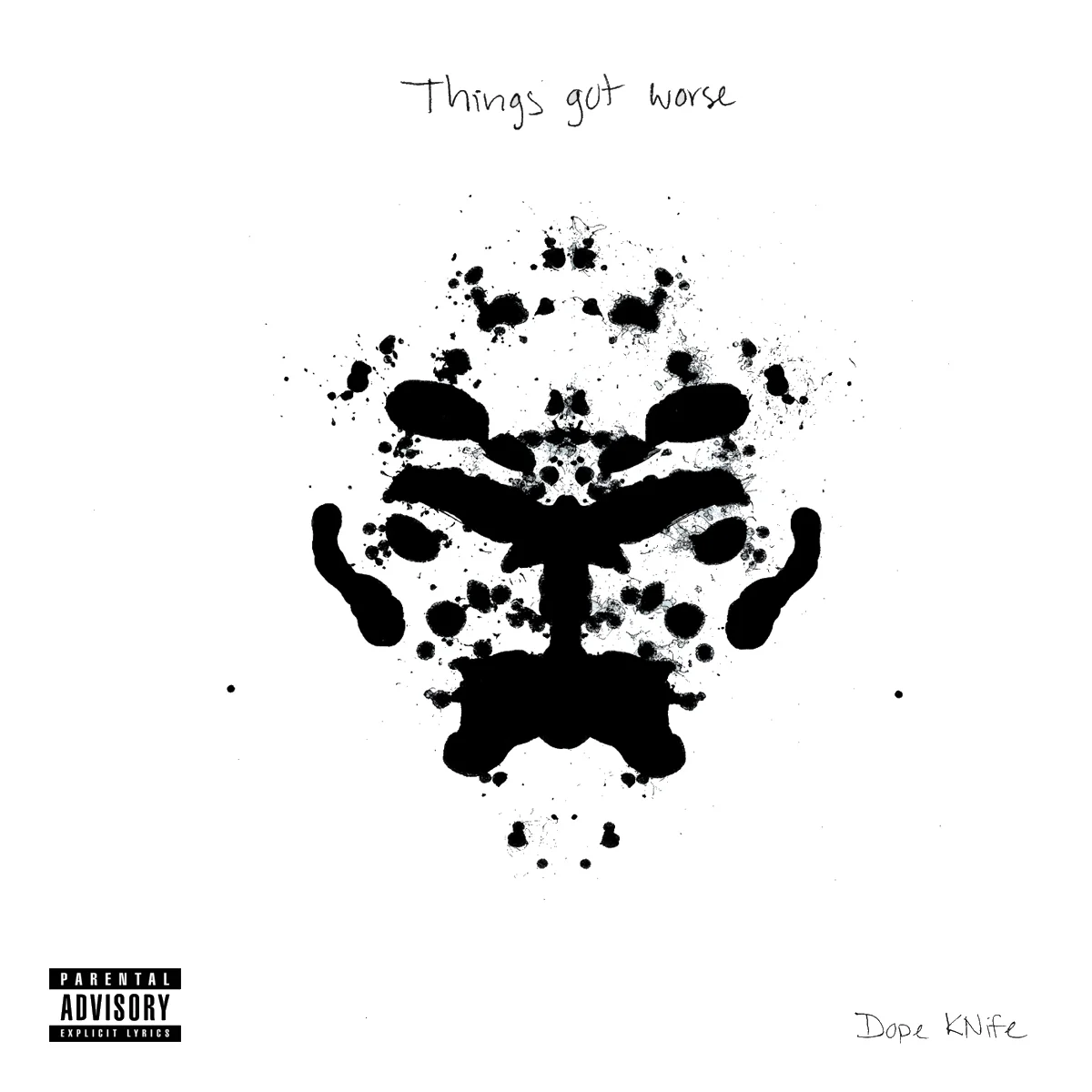 DopeKNife_ThingsGotWorse_CoverArt.jpg