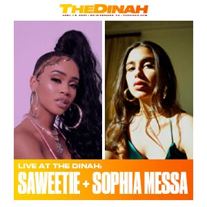 Saweetie and Sophia Messa join the outstanding talent line-up for Dinah 2020