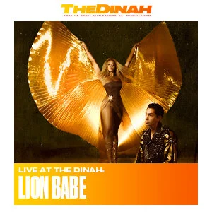 Lion Babe will headline the epic Saturday pool party at The Dinah's 30th anniversary.