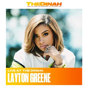 Singer/songwriter Layton Greene will bring her honest and inspiring message to The Dinah's 30th anniversary celebration! 