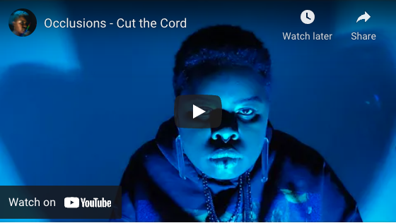 Occlusions release new single + video, Cut the Cord