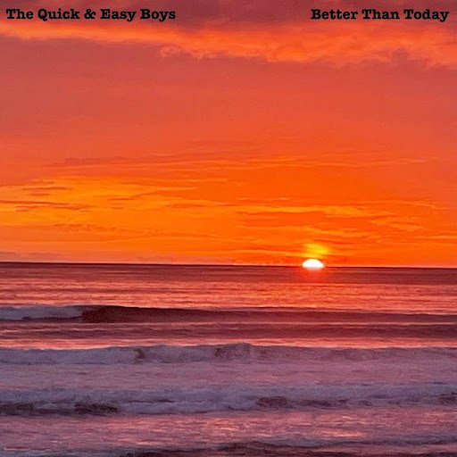 Portland, OR's The Quick & Easy Boys premiere "Better Than Today"