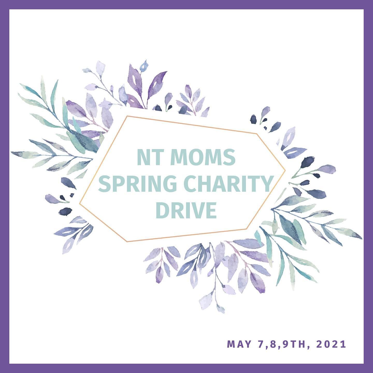 Take part in our Spring charity drive this weekend May 7, 8, 9
Every spring @ntmoms supports charities in our local community through our GKSS sale. This year especially, there are many families in need, and although we cannot host GKSS we can still 