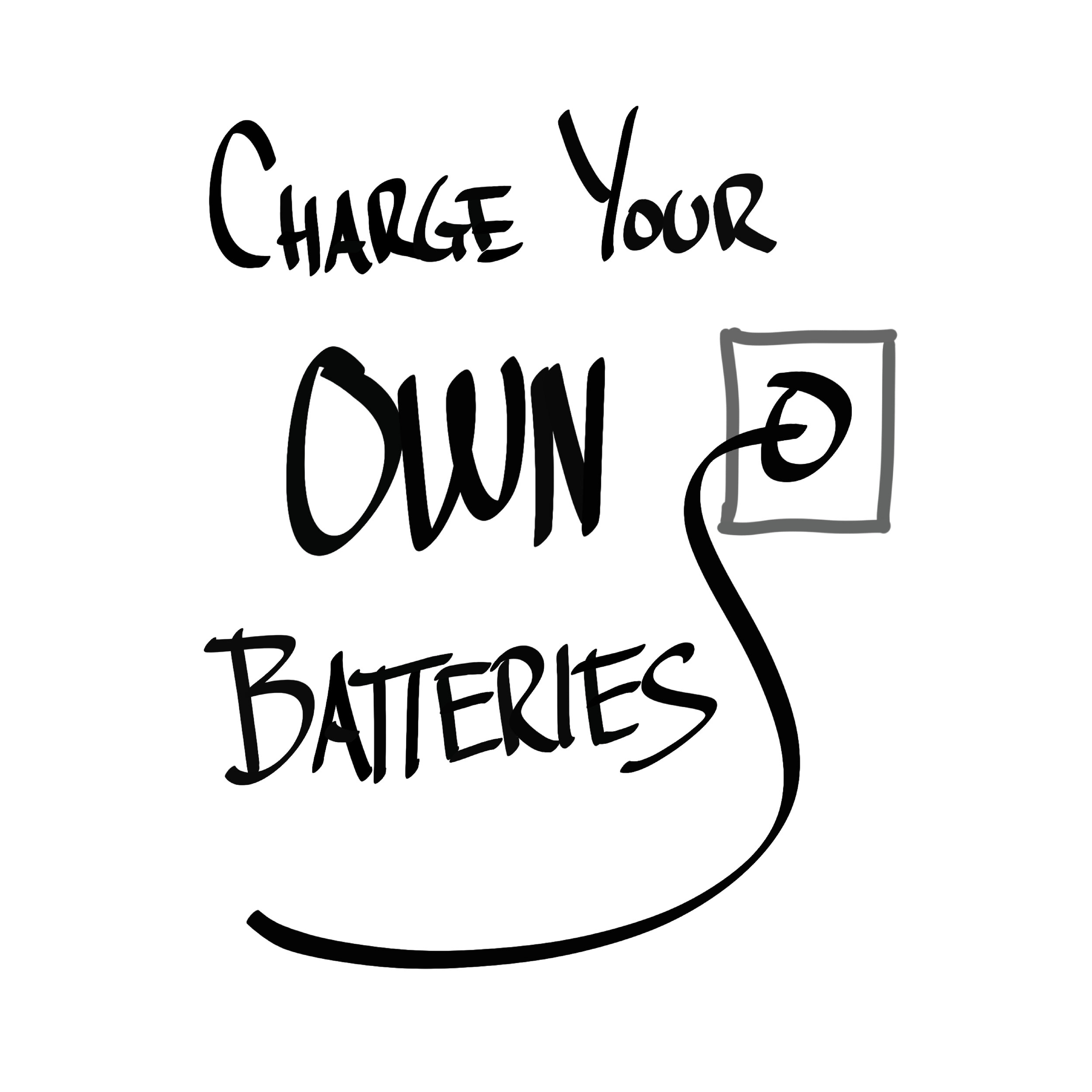 Charge your own batteries (1).jpg